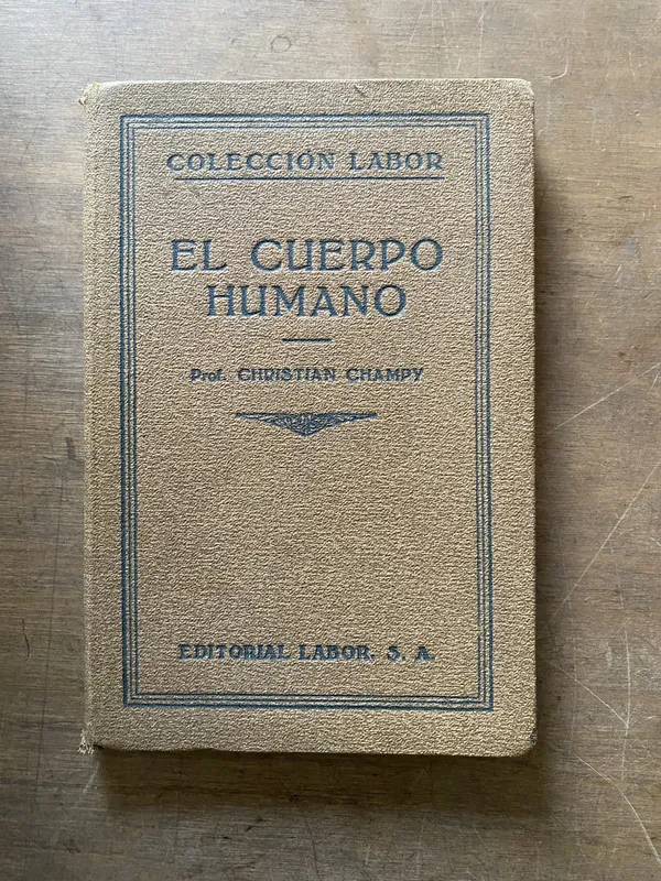 El Cuerpo Humano - Champy Christian (3w4)