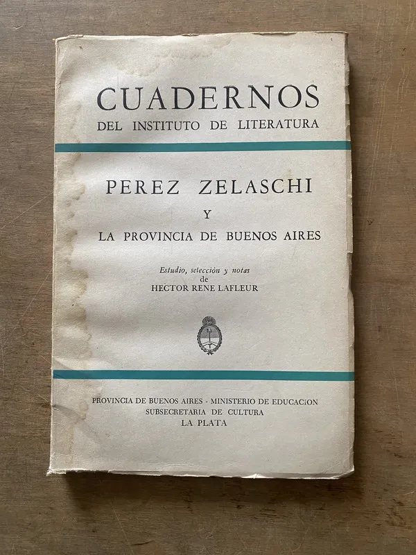 Perez Zelaschi y la Provincia de Buenos - Lafleur (3w4)