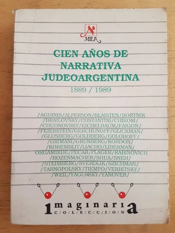 - Cien Años De Narrativa Judeoargentina 1889 / 1989 (k3)