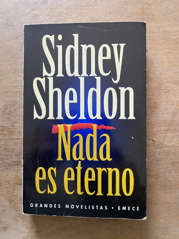 Tapa de Nada es eterno - Sheldon Sidney (3w4)