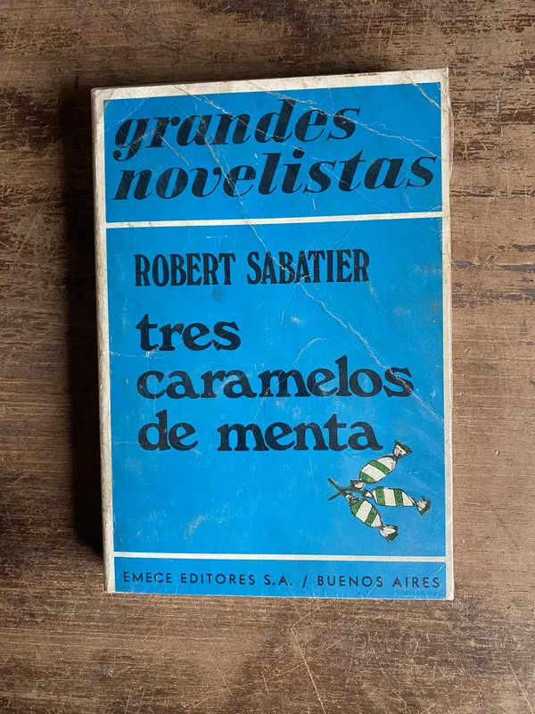 Tres caramelos de menta - Sabatier Robert (5k1)