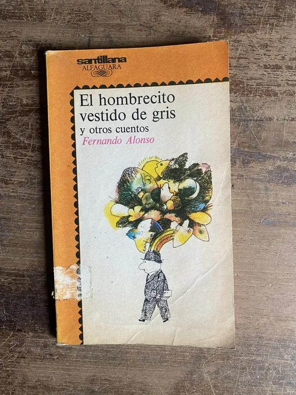 El hombrecito vestido de gris - Alonso Fernando (5k2)