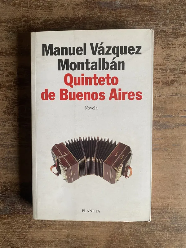 Quinteto de Buenos Aires - Vazquez Montalban Manuel (5k3)