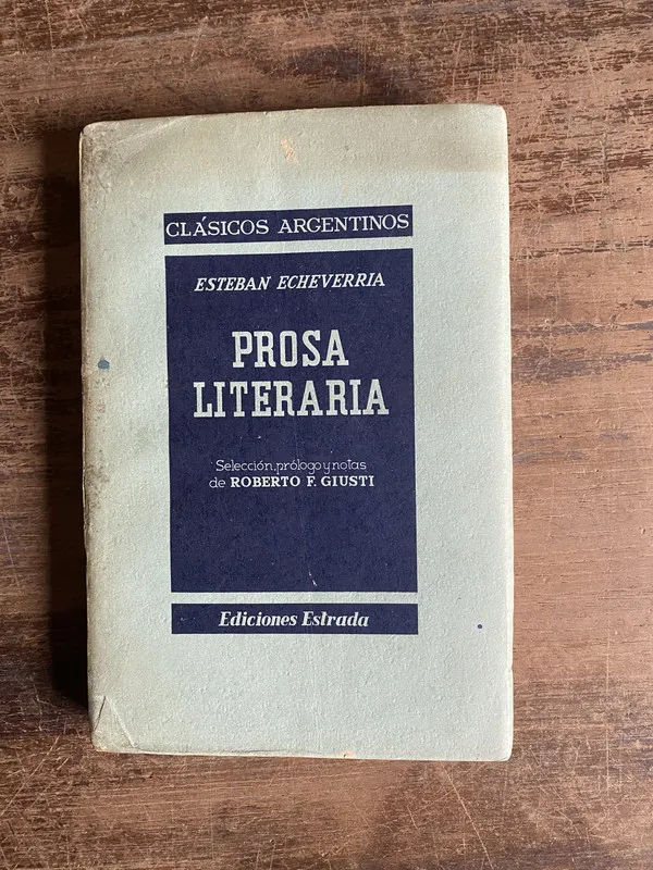 Tapa de Prosa Literaria - Echeverria Esteban (5k3)