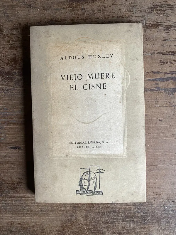 Viejo muere el cisne - Huxley Aldous (5k4)
