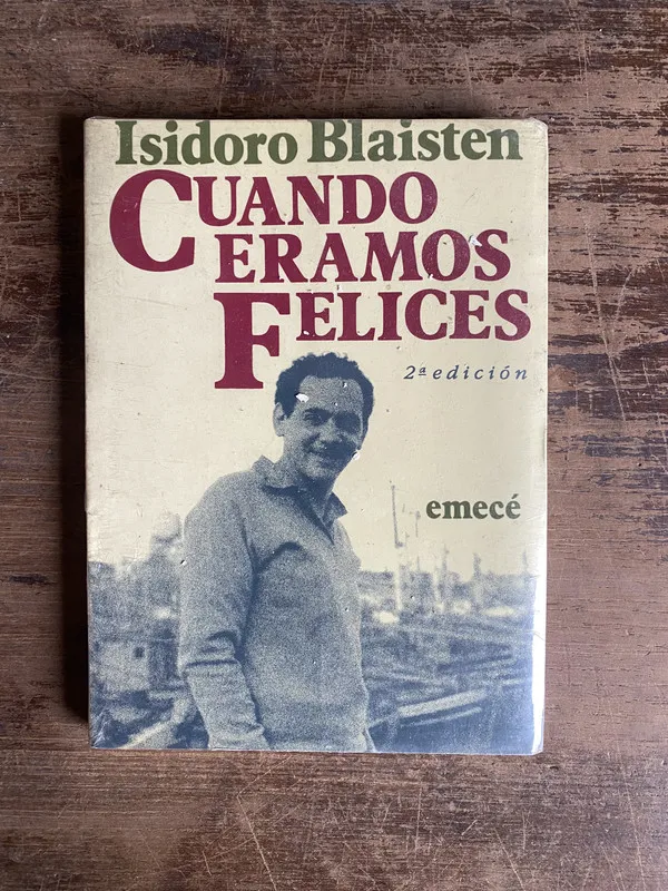 Cuando eramos felices - Blaisten Isidoro (5k4)
