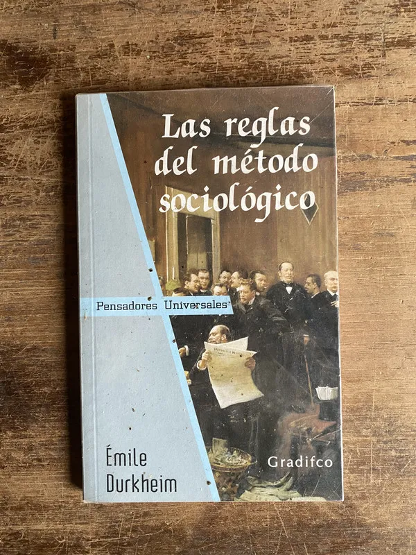Las reglas del metodo sociologico - Durkheim emile (5k4)