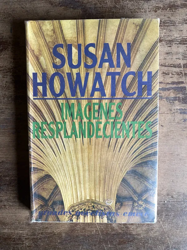 Tapa de Imagenes Resplandecientes - Howatch Susan (5k4)
