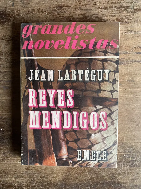 Reyes Mendigos - Larteguy Jean (5k4)