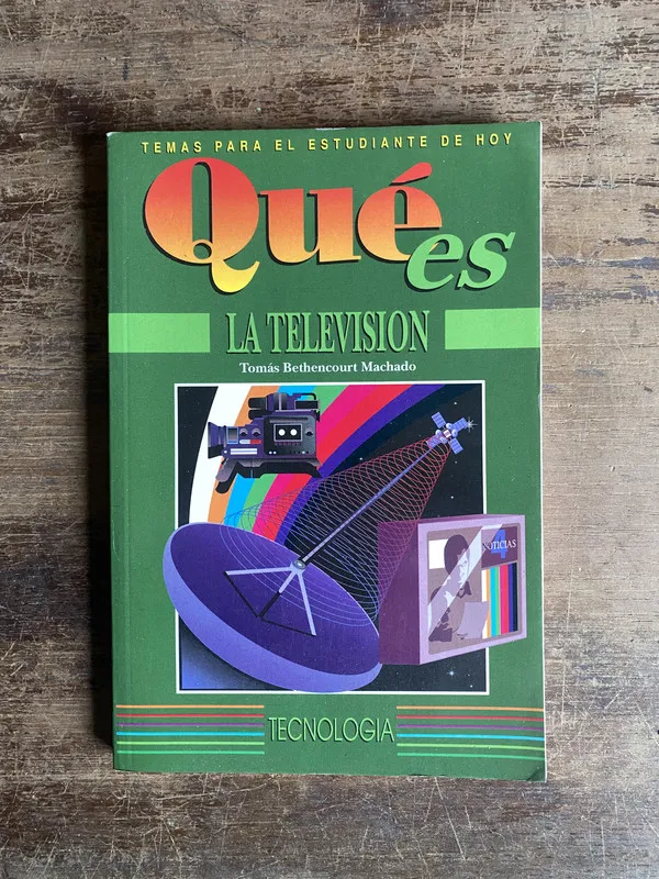 Que es la television - Bethencourt Machado Tomas (5k4)