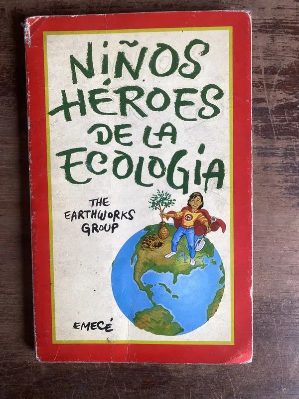 Tapa de Niños Heroes de la Ecologia - The Earthworks Group (5k5)