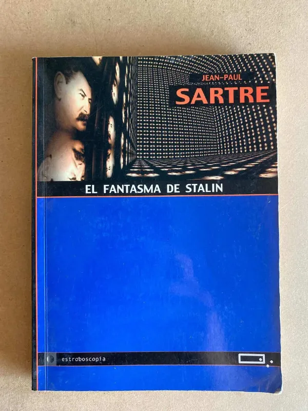 El Fantasma De Stalin - Sartre, Jean Paul (q3)