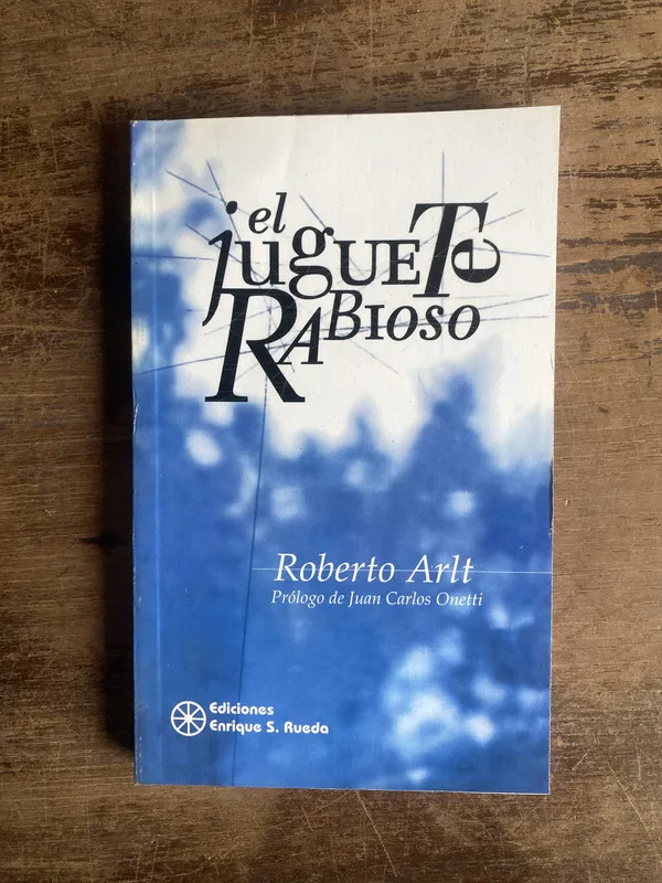 Tapa de El juguete rabioso - Arlt Roberto (5k5)