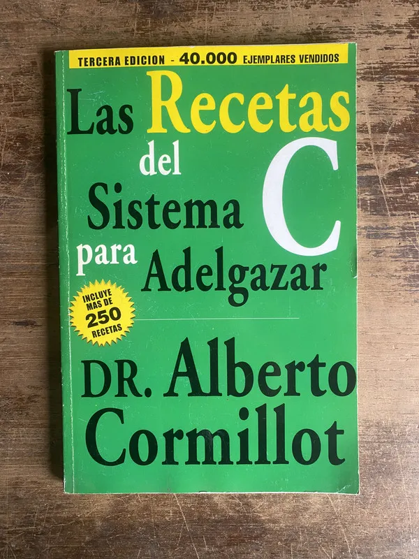 Las Recetas del Sistema C para Adelgazar - Cormillot (5k5)