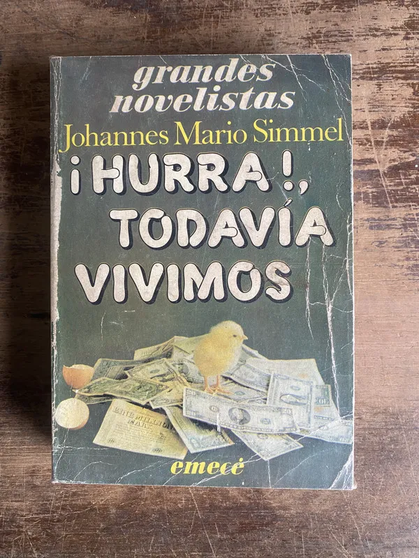 Hurra! todavia vivimos - Simmel Johannes Mario (5k5)