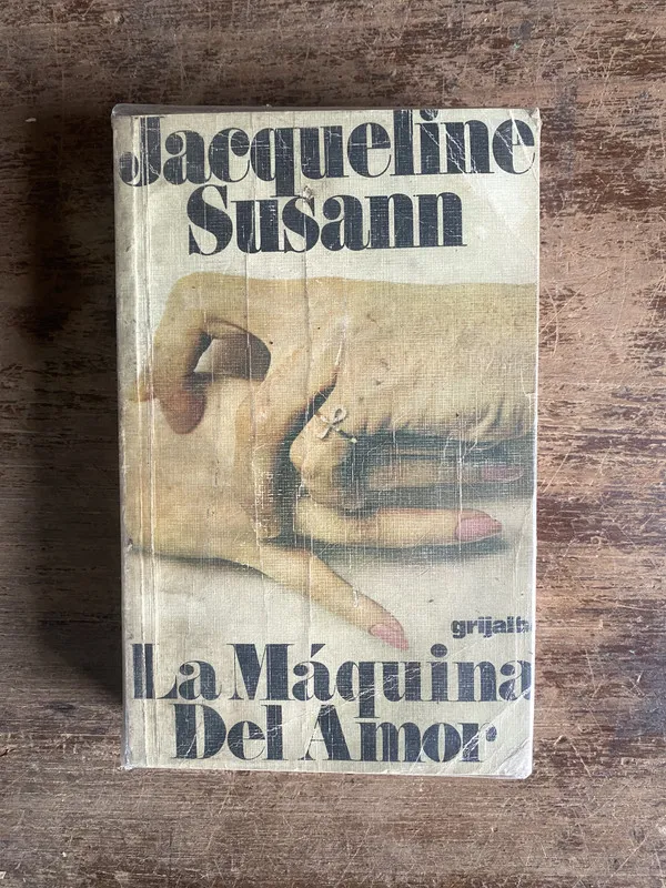 La Maquina Del Amor - Susann Jacqueline (4a0)
