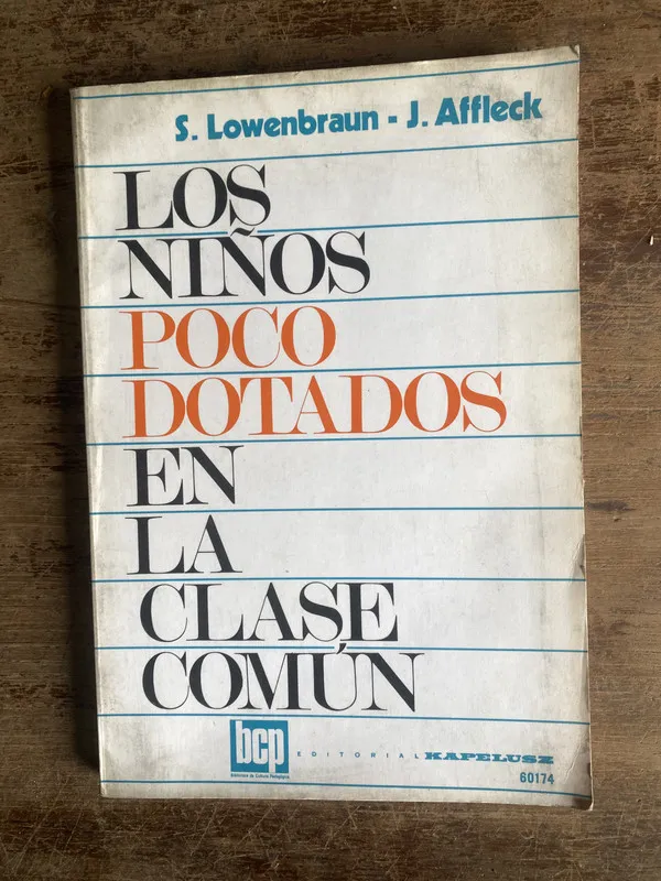 Los niños poco dotados en la clase comun - Lowenbraun (4a0)