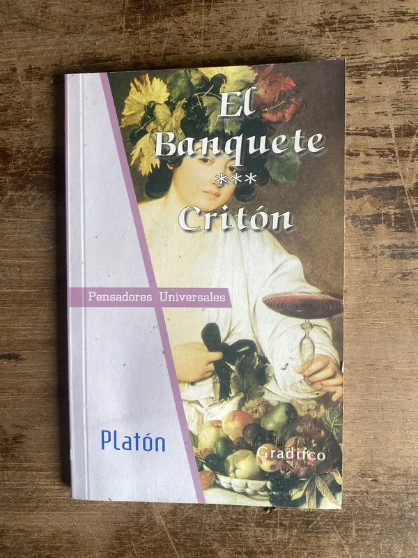El Banquete / Criton - Platon (4a0)