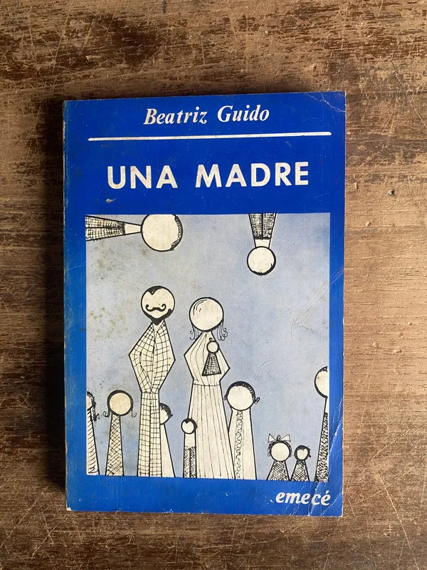 Tapa de Una madre - Guido Beatriz (4a0)