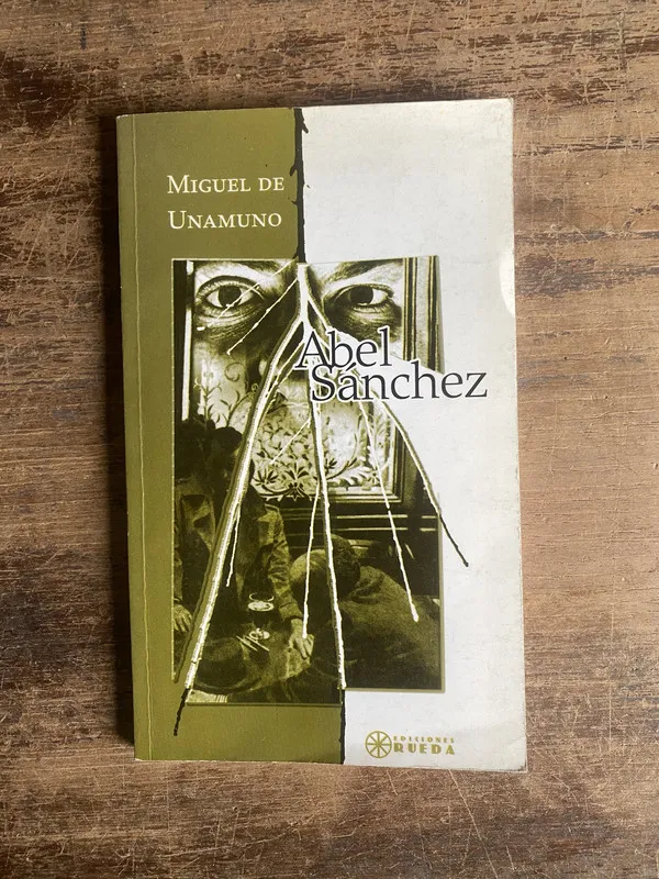Abel Sanchez - Unamuno Miguel de (4a0)