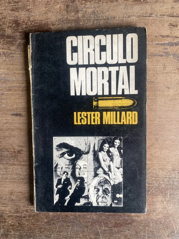 Circulo Mortal - Millard Lester (4b0)