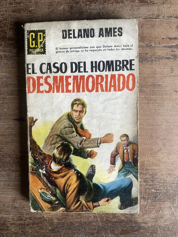 El caso del hombre desmemoriado - Ames Delano (4b0)