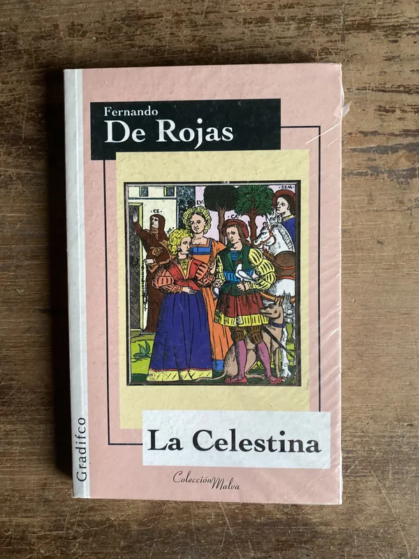 La Celestina - De Rojas Fernando (4b0)