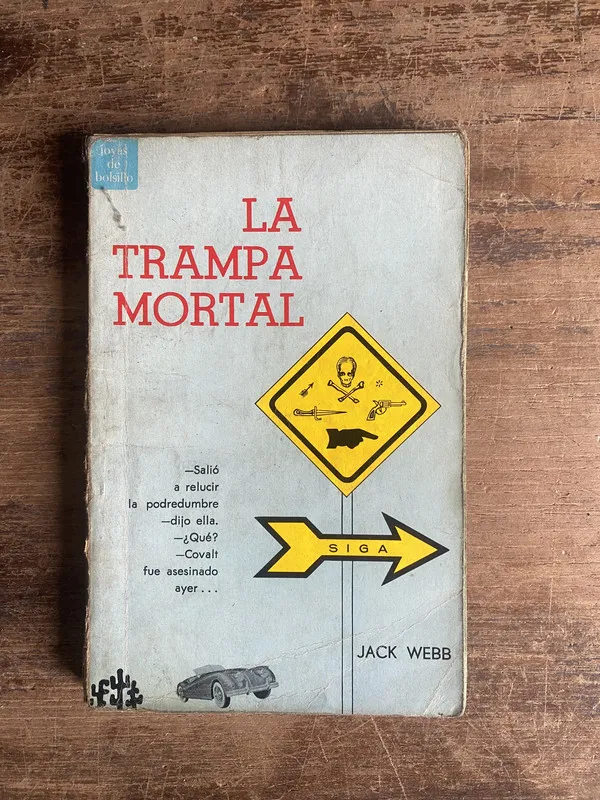 La trampa mortal - Webb Jack (4b0)