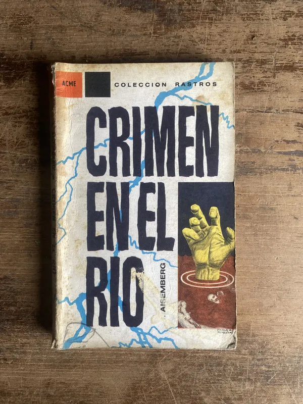 Crimen en el rio - Aisemberg (4b0)