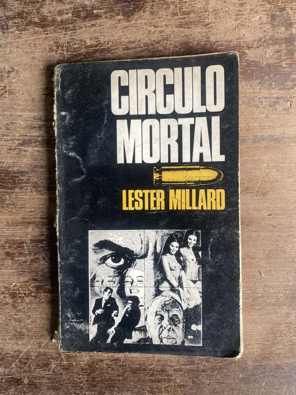 Circulo Mortal - Millard Lester (4b0)