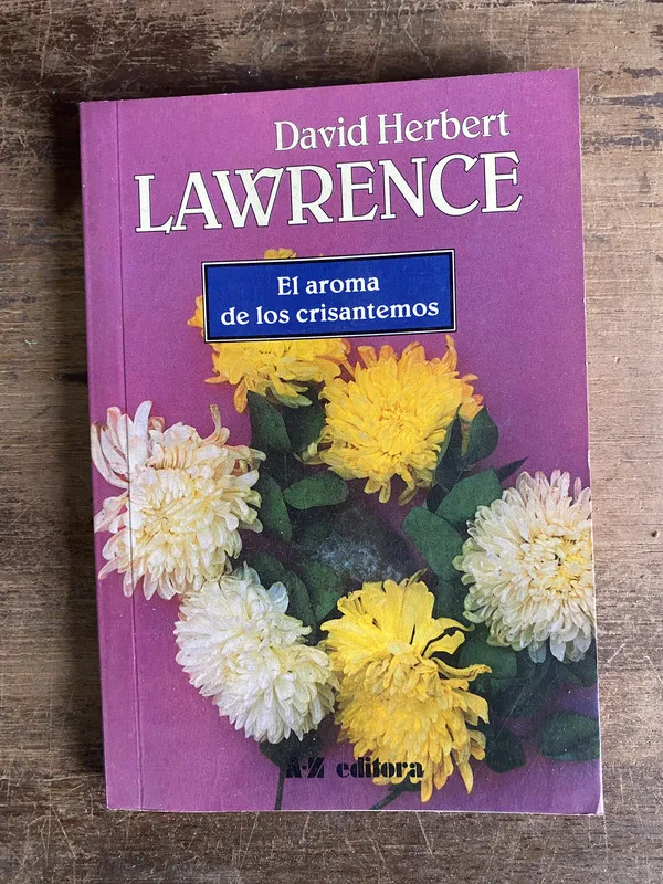 El aroma de los crisantemos - Lawrence David Herbert (4b0)
