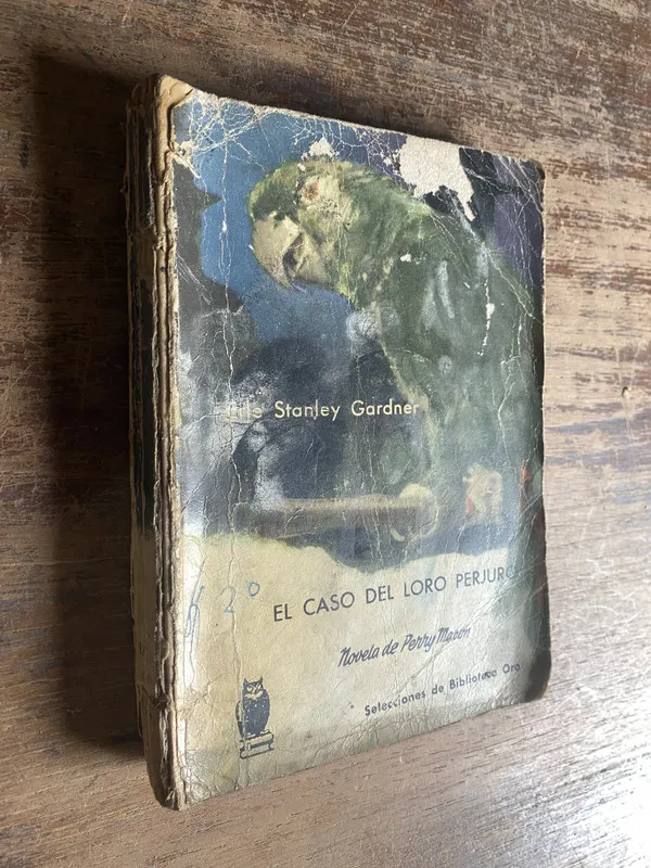 El caso del loro perjuro - Gardner Erle Stanley (4b0)
