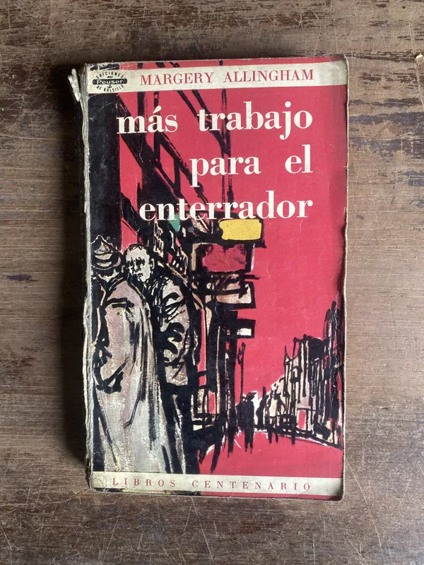 Mas trabajo para el enterrador - Allingham Margery (4b0)
