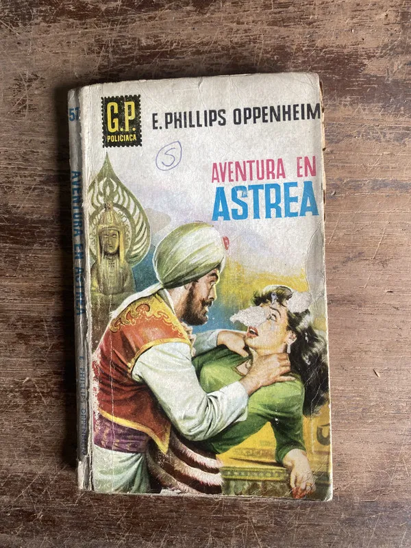 Aventura en Astrea - Oppenheim E. Phillips (4b0)