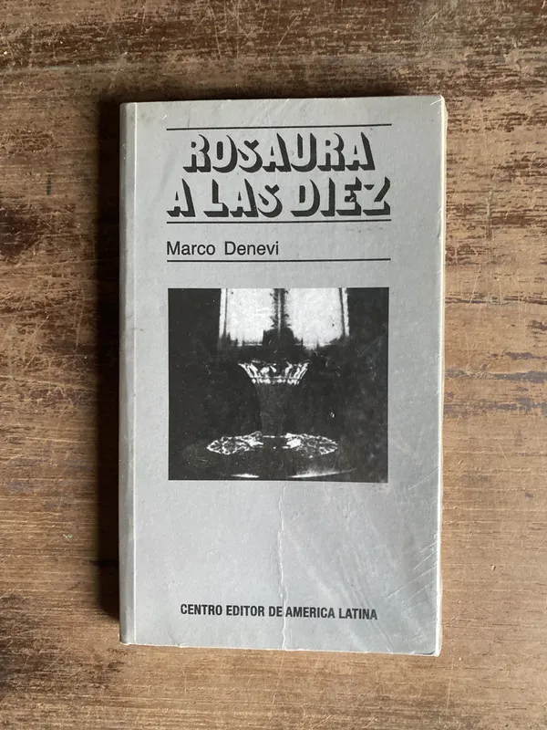 Rosaura a las diez - Denevi Marco (4b0)