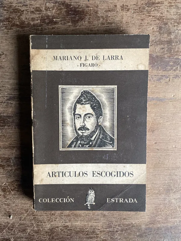 Articulos Escogidos - Larra Mariano J. de (4c0)