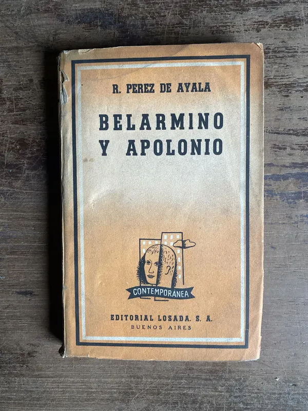 Belarmino y Apolonio - Perez de Ayala R. (4c0)
