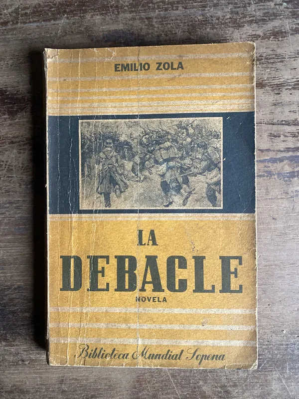 La Debacle - Zola Emilio (4c0)