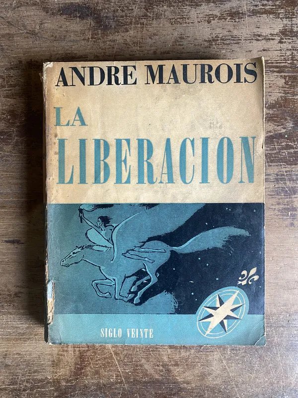 La Liberacion - Maurois Andre (4g0)