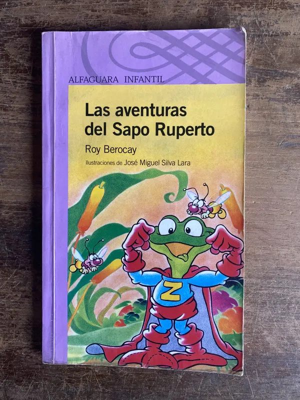 Las aventuras del Sapo Ruperto - Berocay Roy (4g0)