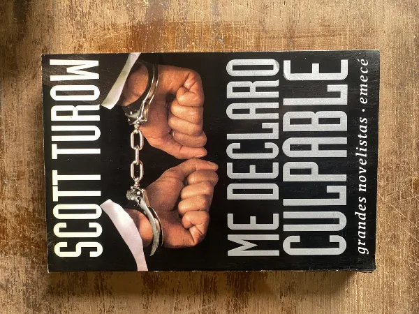 Me declaro culpable - Turow Scott (4g0)