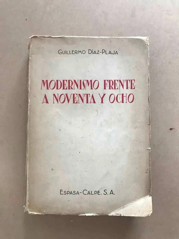 Modernismo Frente A Noventa Y Ocho - Diaz Plaja (v1)