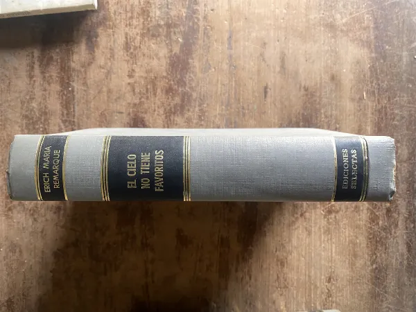 El cielo no tiene favoritos - Remarque Erich Maria (4g0)
