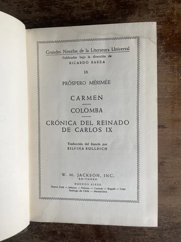 Carmen / Colomba / Cronica del Reinado de - Merimee (4g0)
