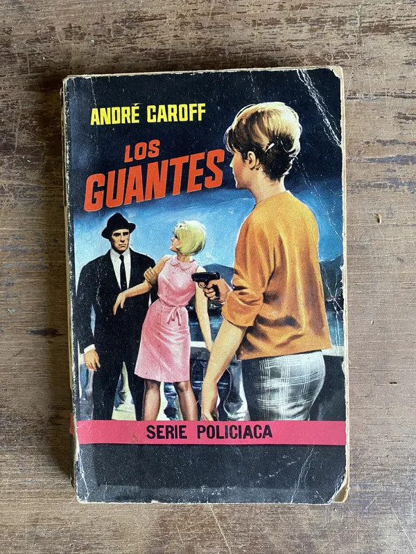 Los guantes - Caroff Andre (4h0)