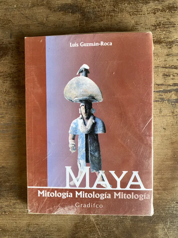 Maya Mitologia - Guzman-Roca Luis (4h0)