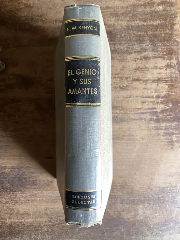 El genio y sus amantes - Kenyon F. W. (4h0)