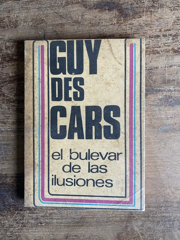 El bulevar de las ilusiones - Des Cars Guy (4h0)