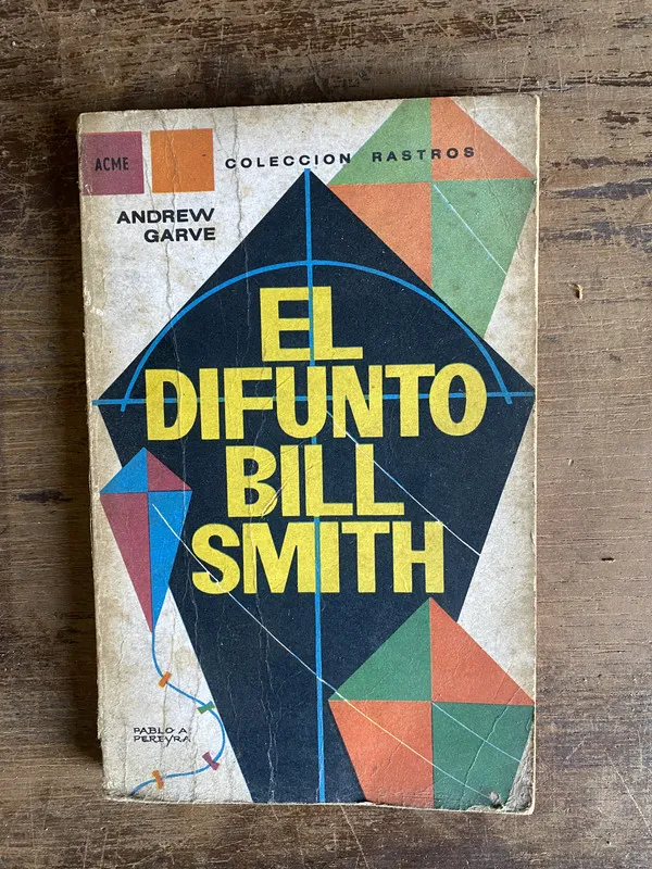 El difunto Bill Smith - Garve Andrew (4h0)