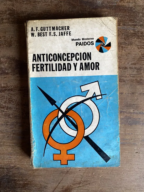 Anticoncepcion Fertilidad y Amor - Guttmacher (4i0)